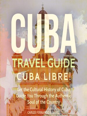 cover image of Cuba Travel Guide